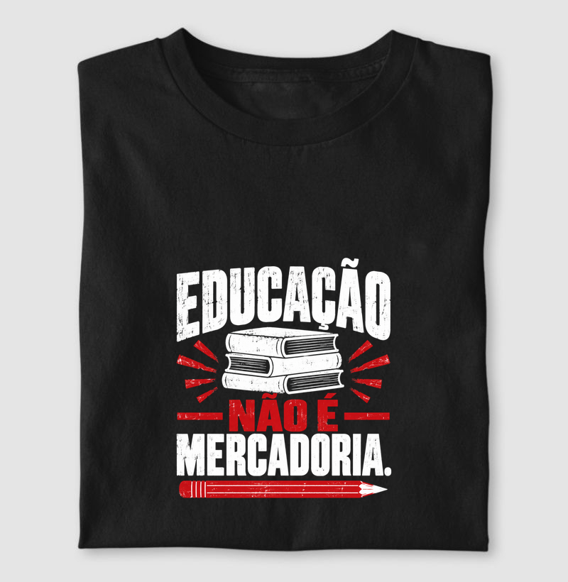 Educação não é mercadoria!