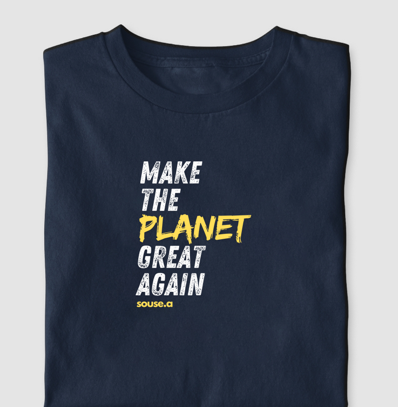 Make the planet great again