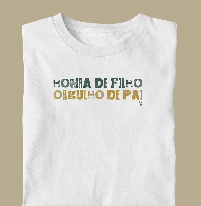 Honra de Filho Orgulho de Pai