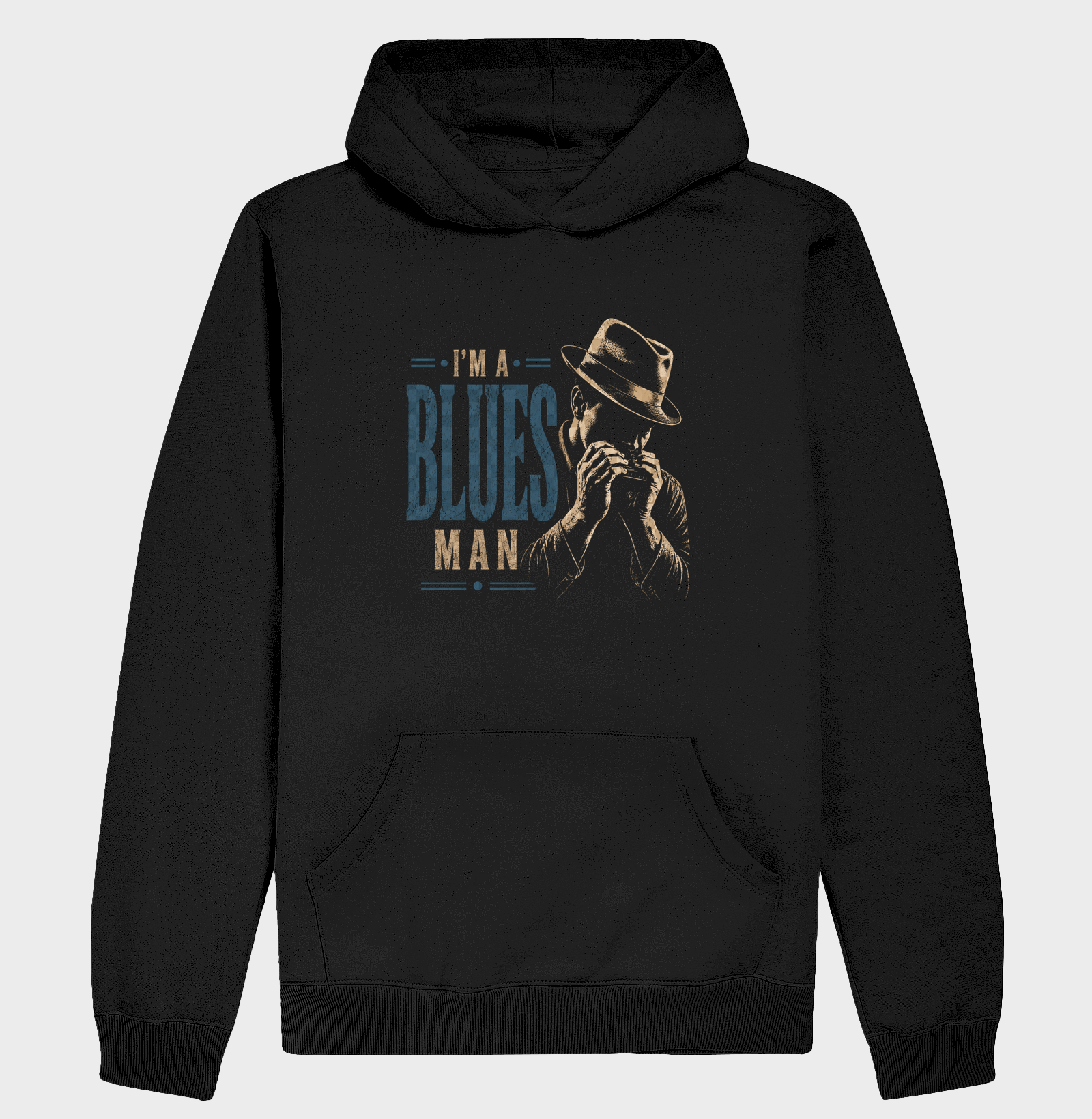 I'm a Blues Man - Hoodie Moletom
