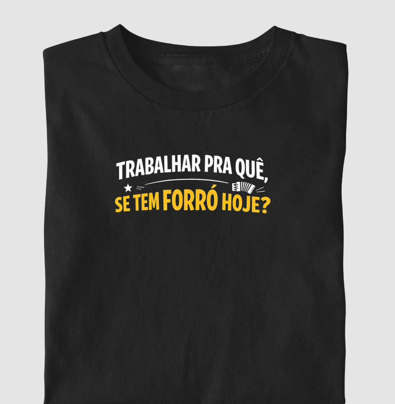 Trabalhar pra quê?