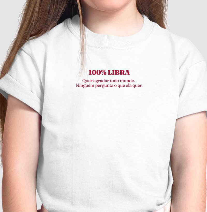 Libra - Agrada todo mundo e ninguém pergunta o que ela quer
