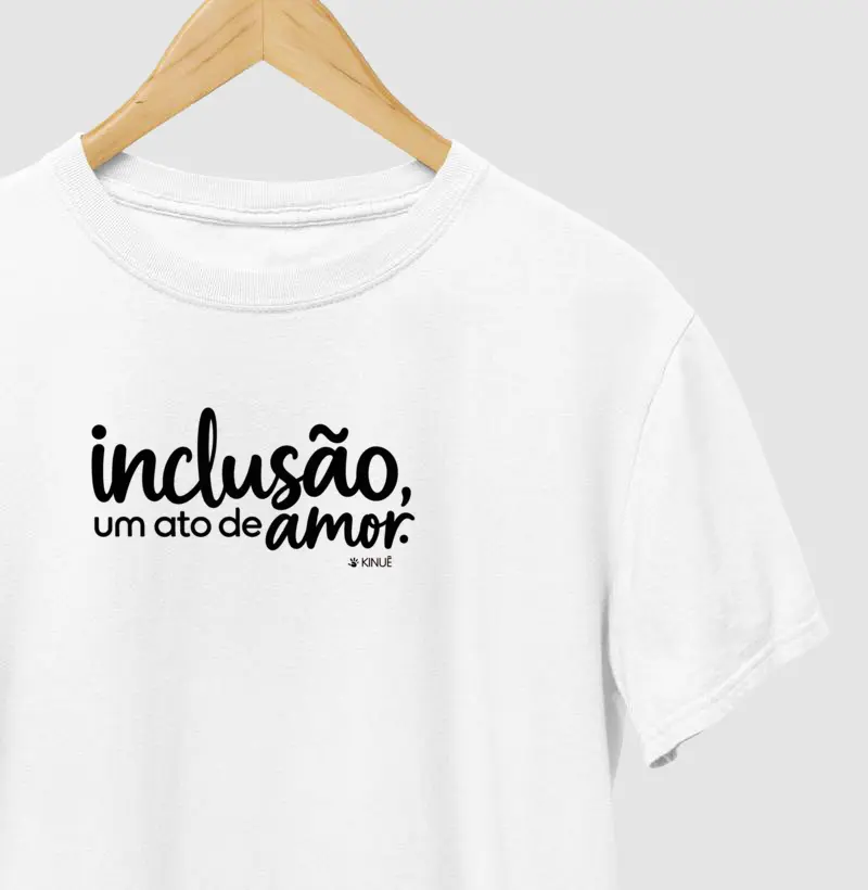Inclusão, um ato de amor