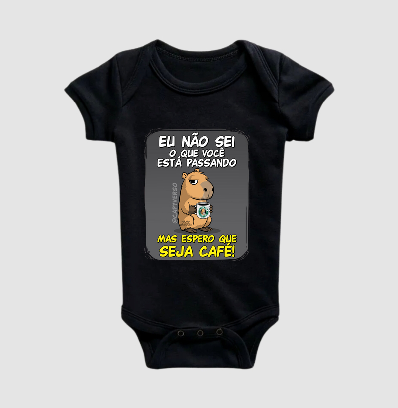 Camiseta Capivara Seja Café - Body Infantil