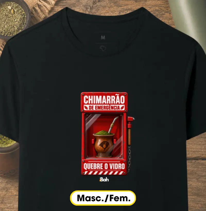 Chimarrão de emergência - Camiseta