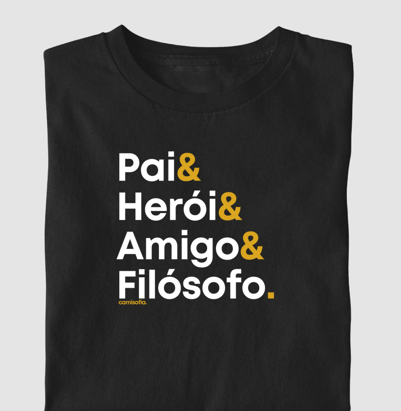 Pai, Herói, Amigo, Filósofo - Virtudes de Um Grande Homem