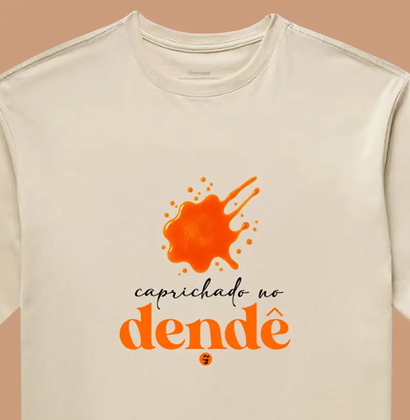 Caprichado ne Dendê (+Vendida)