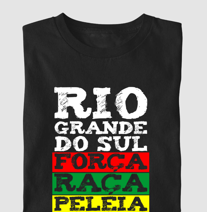 Camiseta Força, Raça e Peleia