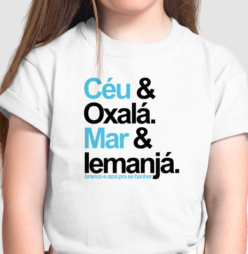 Céu & Oxalá. Mar & Iemanjá.