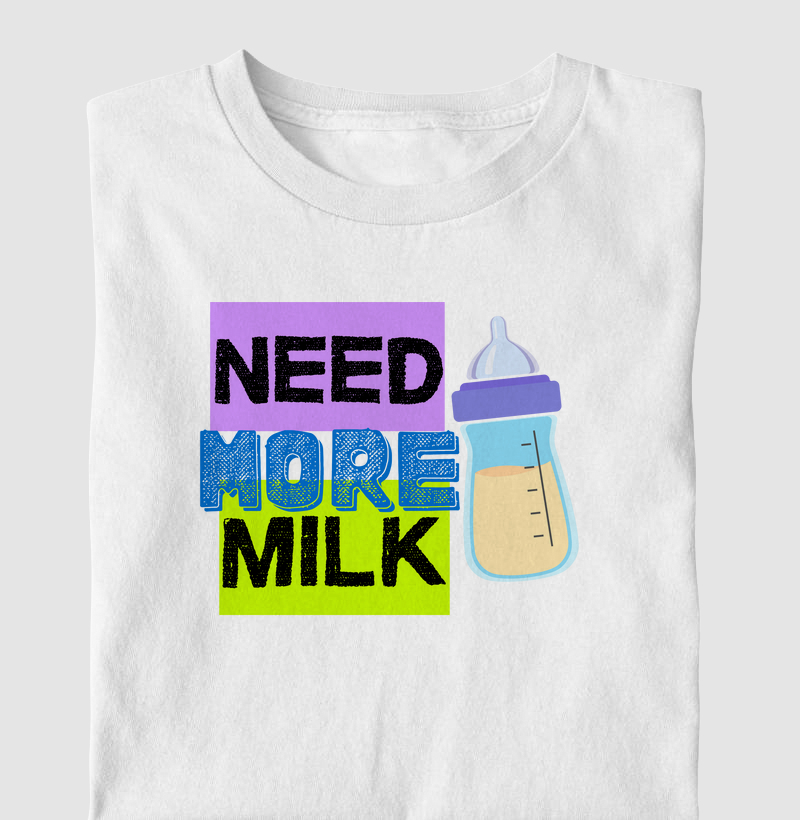 Need more milk