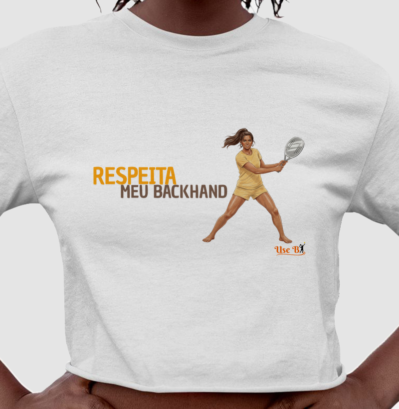 Respeita meu backhand