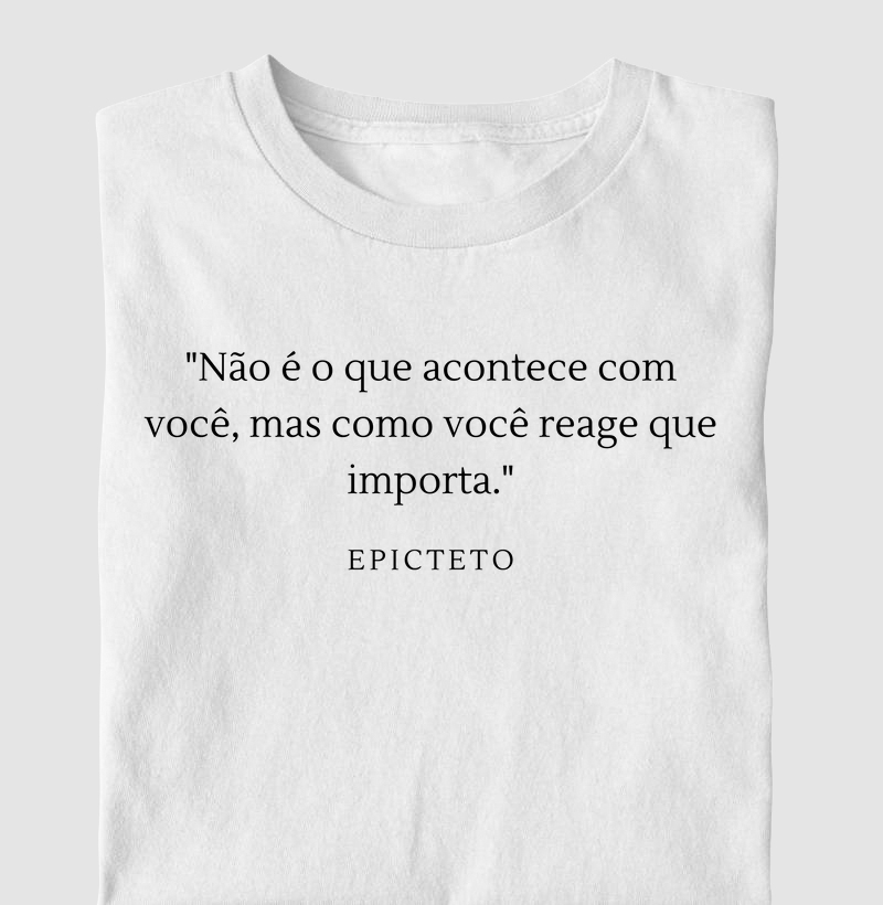 Não é o que Acontece com Você, mas Como Você Reage que Importa 