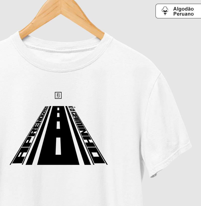 Camiseta Aprendizado é o Caminho - Camiseta Algodão Peruano