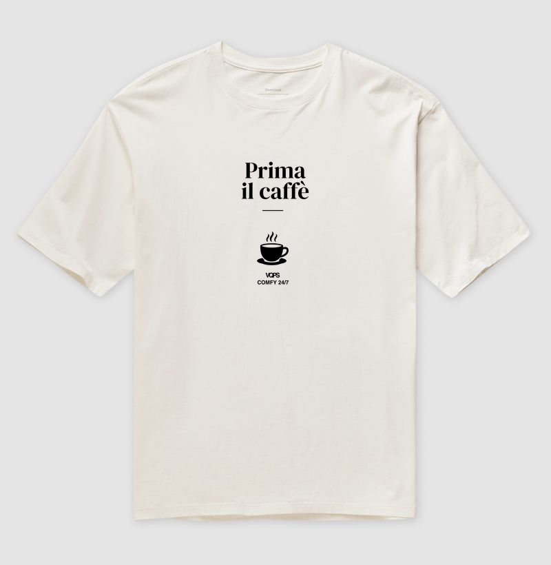 "Primeiro o café"