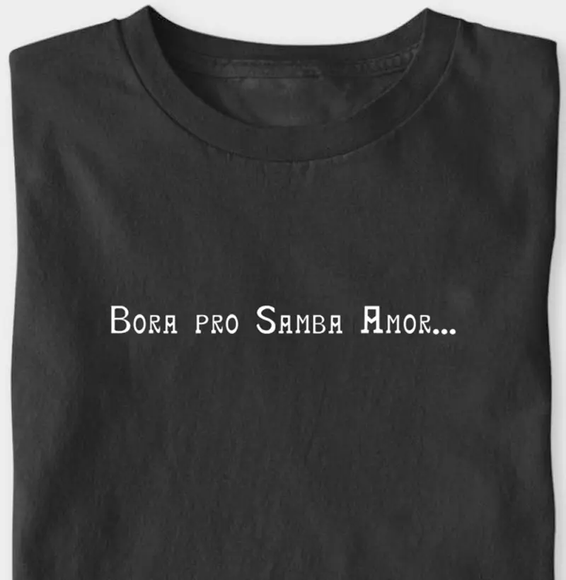 Bora pro Samba Amor...