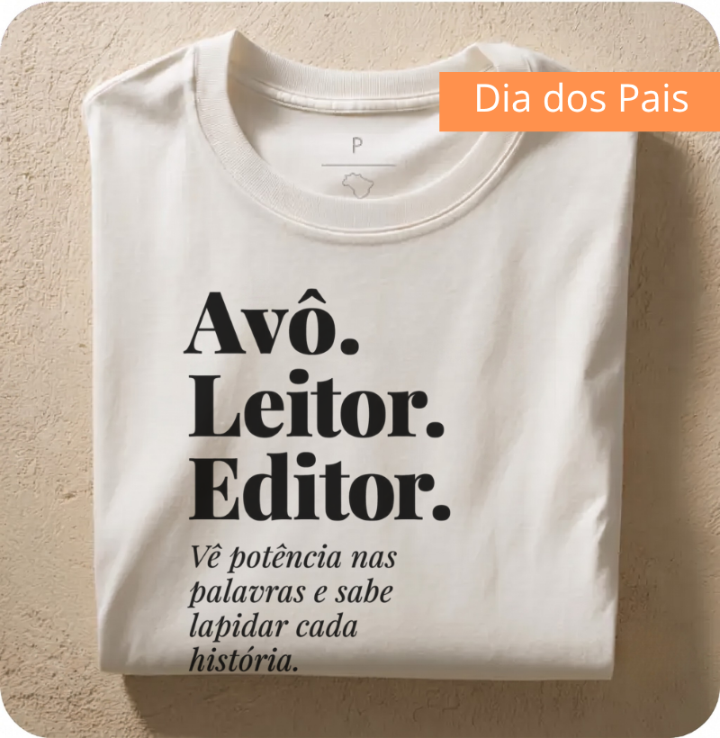 Avô. Leitor. Editor.