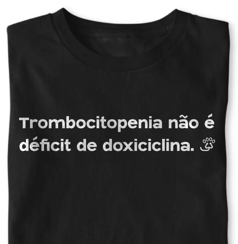 "Trombocitopenia não é déficit de doxiciclina."