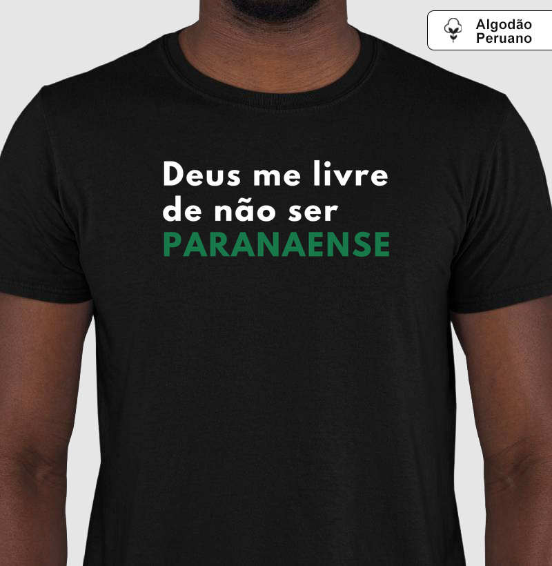 Deus me livre de não ser PARANAENSE