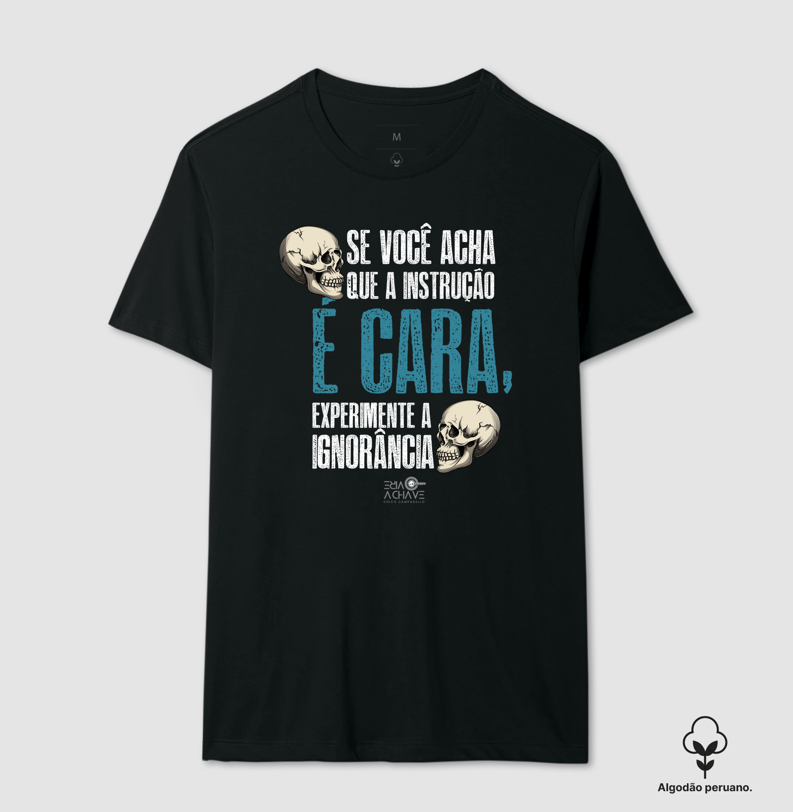 Experimente a ignorância