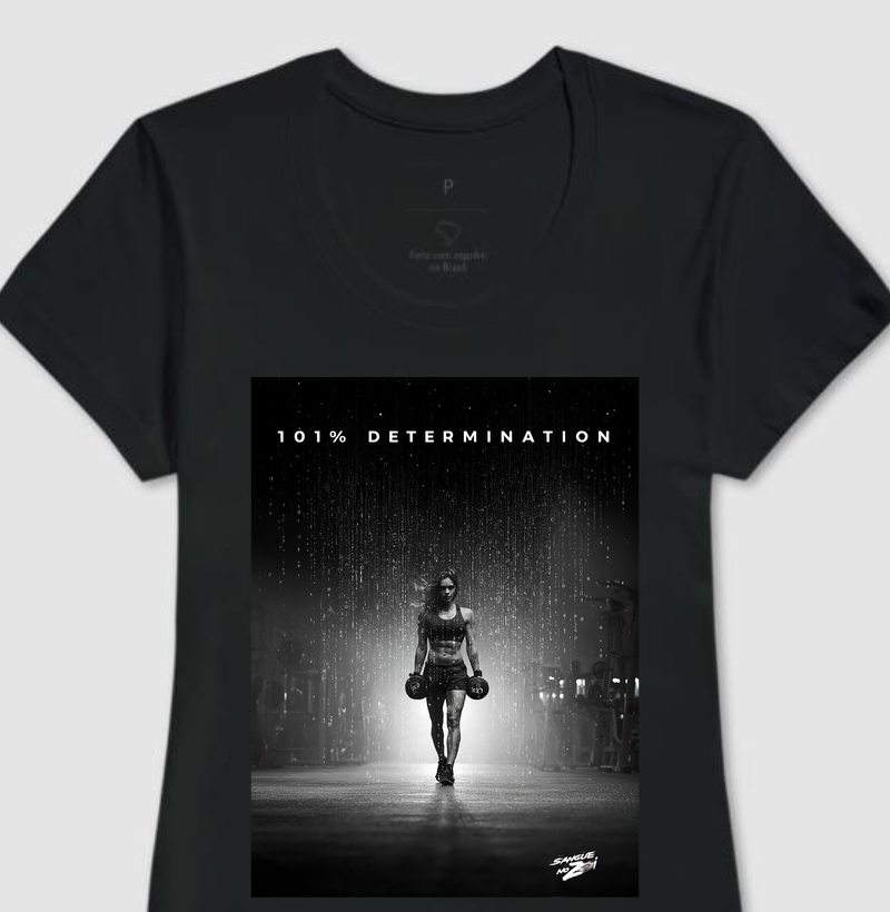 "101% Determination" 01 - Camiseta