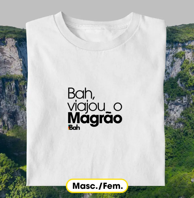 Bah, viajou o Magrão