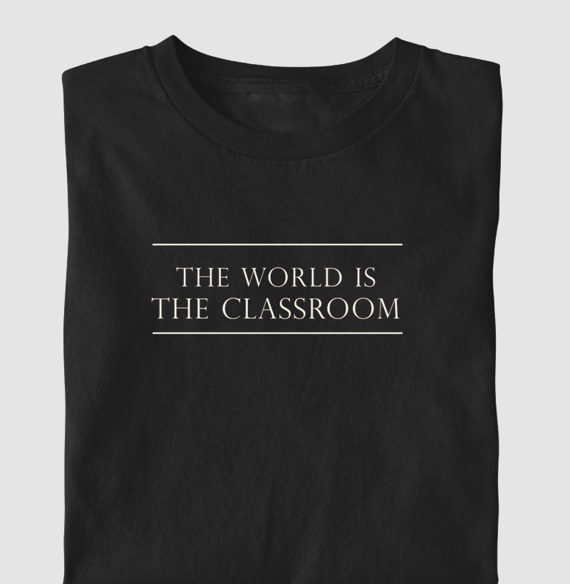 Camiseta The World Is The Classroom