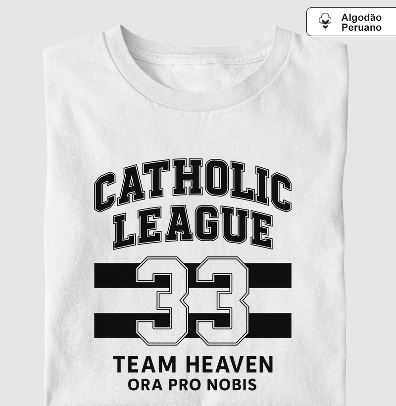 Catholic League 33 - Preto e Branco - Algodão Peruano
