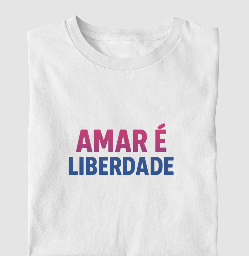 AMAR É LIBERDADE