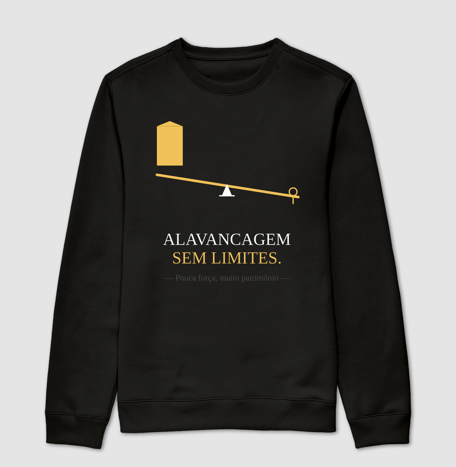 Suéter | Alavancagem sem limites