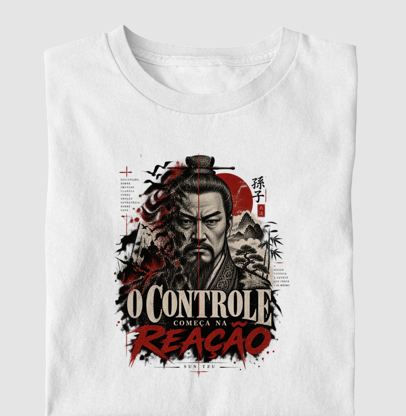 Sun Tzu - O Controle Começa na Reação