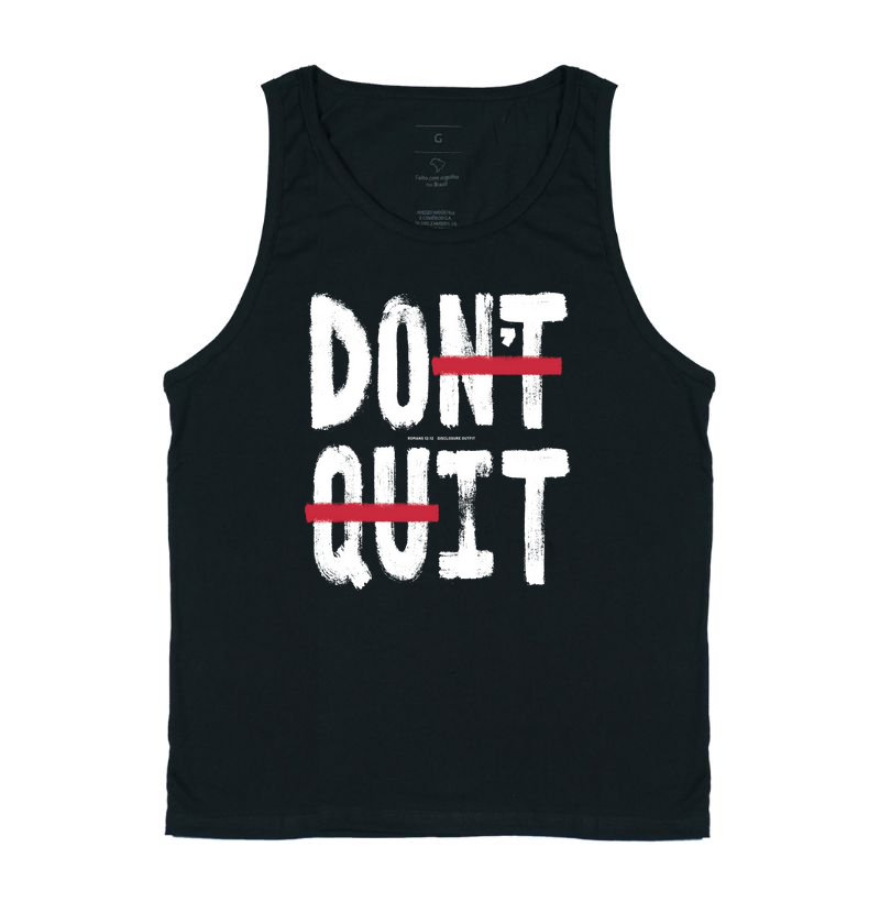 Don't quit - Do it