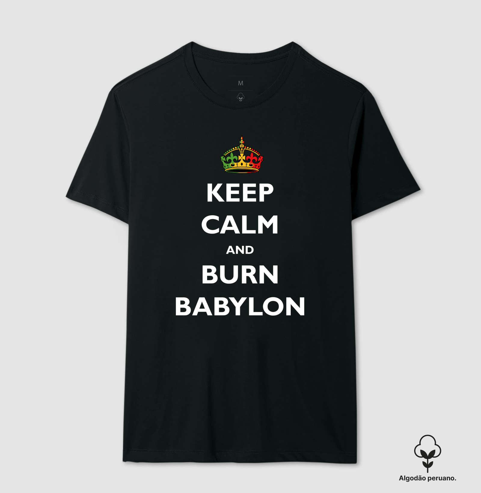 Keep Calm and burn babylon