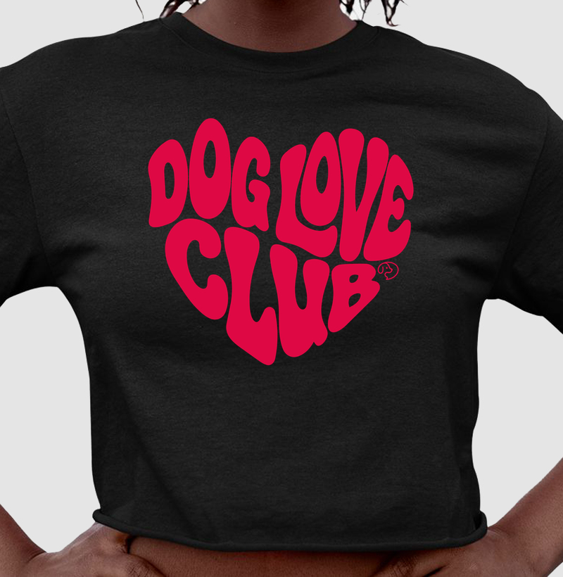 Dog Love Club - Cropped