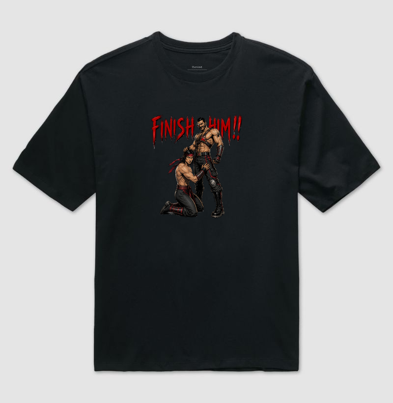 Finish him - Camiseta Oversized