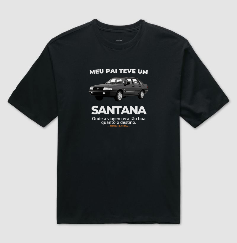 Meu pai teve um - SANTANA - cinza