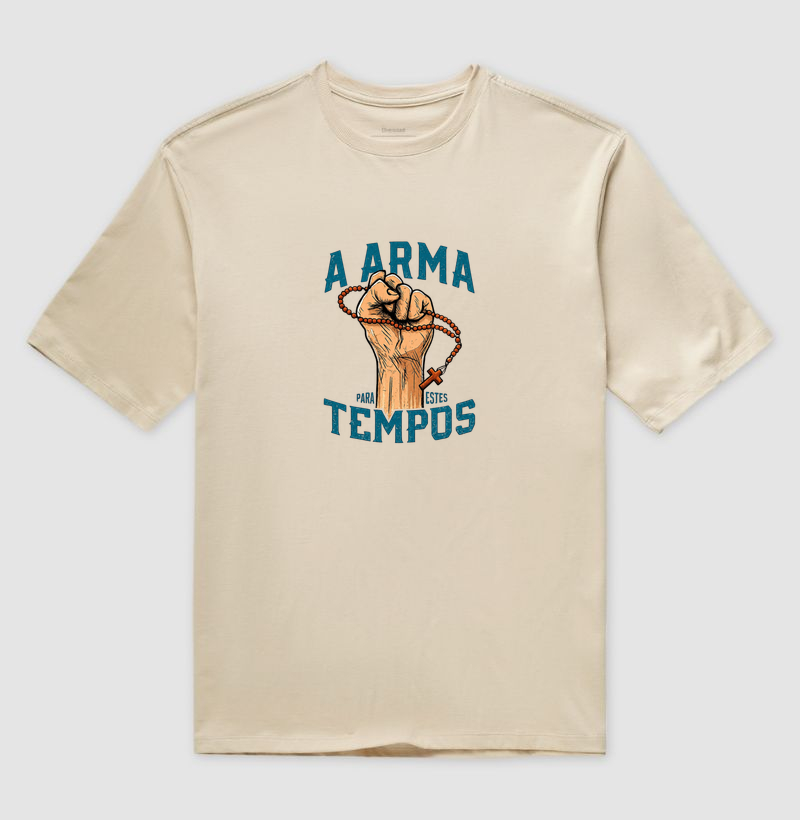 Camiseta Oversized A Arma Para Estes Tempos