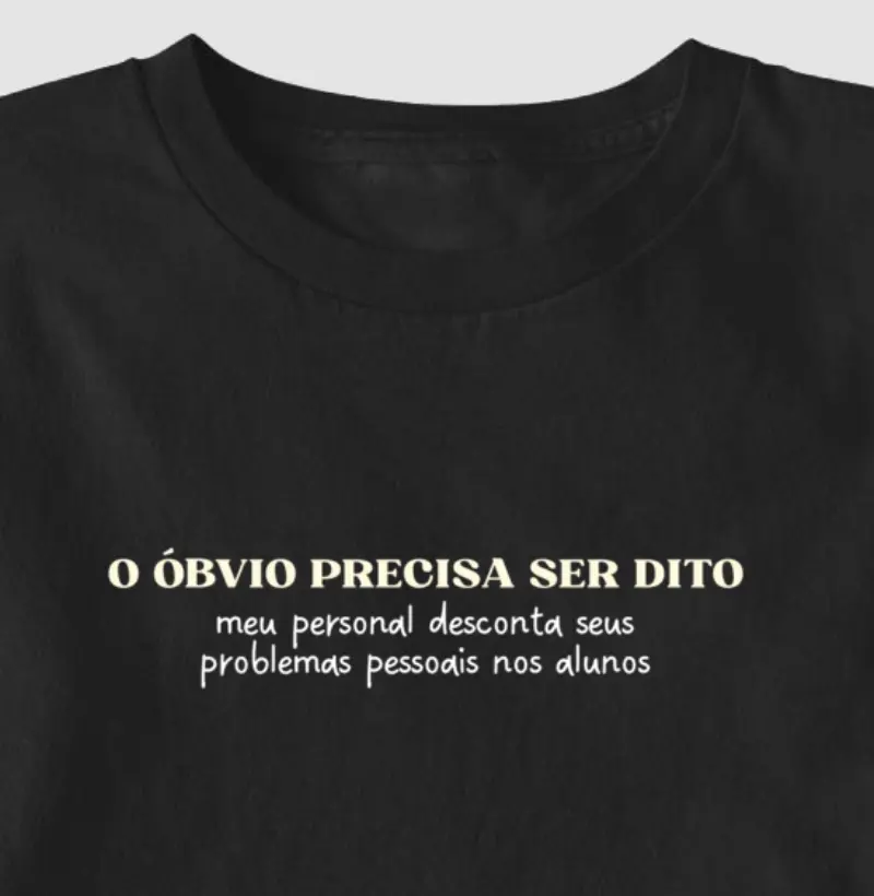 O óbvio precisa ser dito