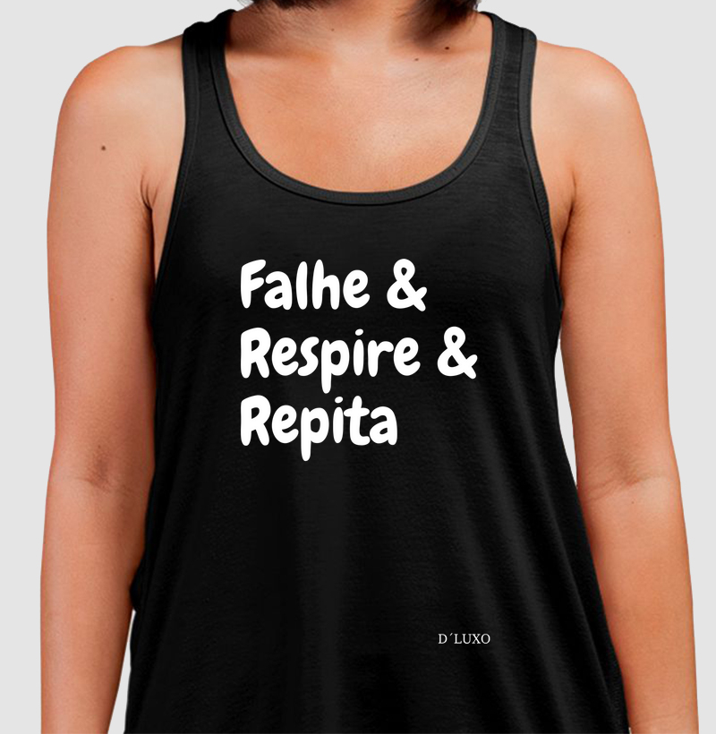 Falhe e Respire e Repita