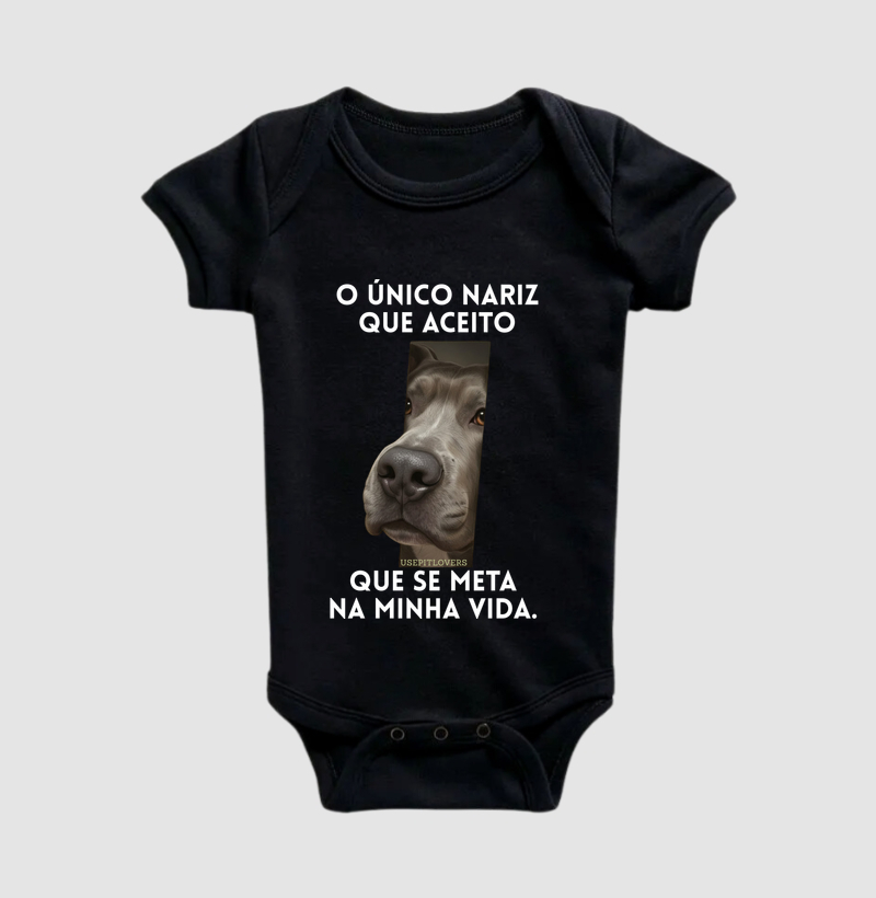 O ÚNICO NARIZ QUE ACEITO QUE SE META NA MINHA VIDA.