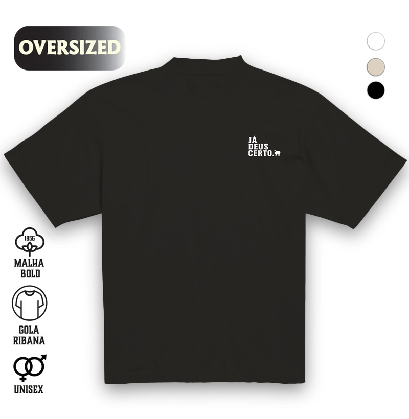Já Deus Certo- Oversized
