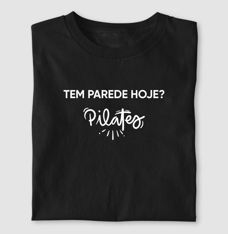 Camiseta - Tem parede hoje?