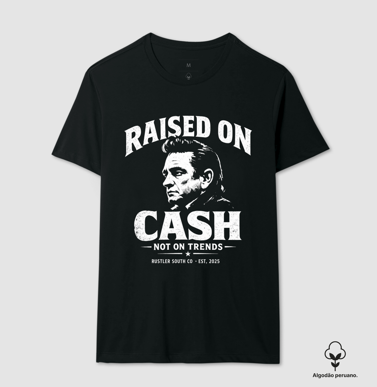 Camiseta Country Raised On Cash | Rustler South Co.