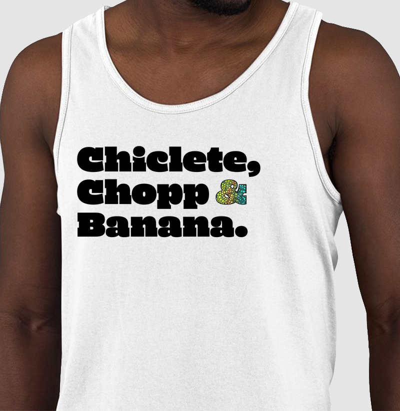 Regata Axé Chiclete, Chopp & Banana