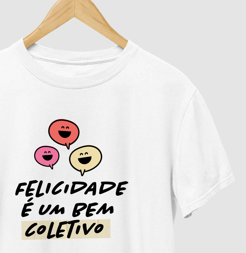 Felicidade é um bem coletivo