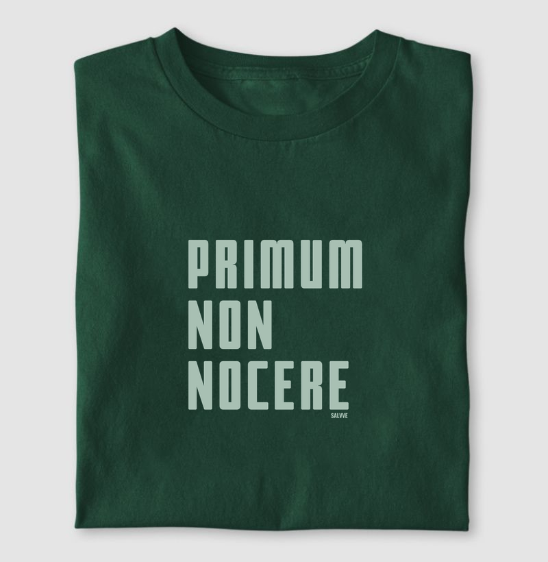 Primum non nocere - Camiseta