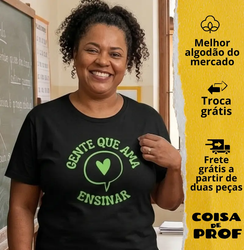 Camiseta Gente que Ama Ensinar