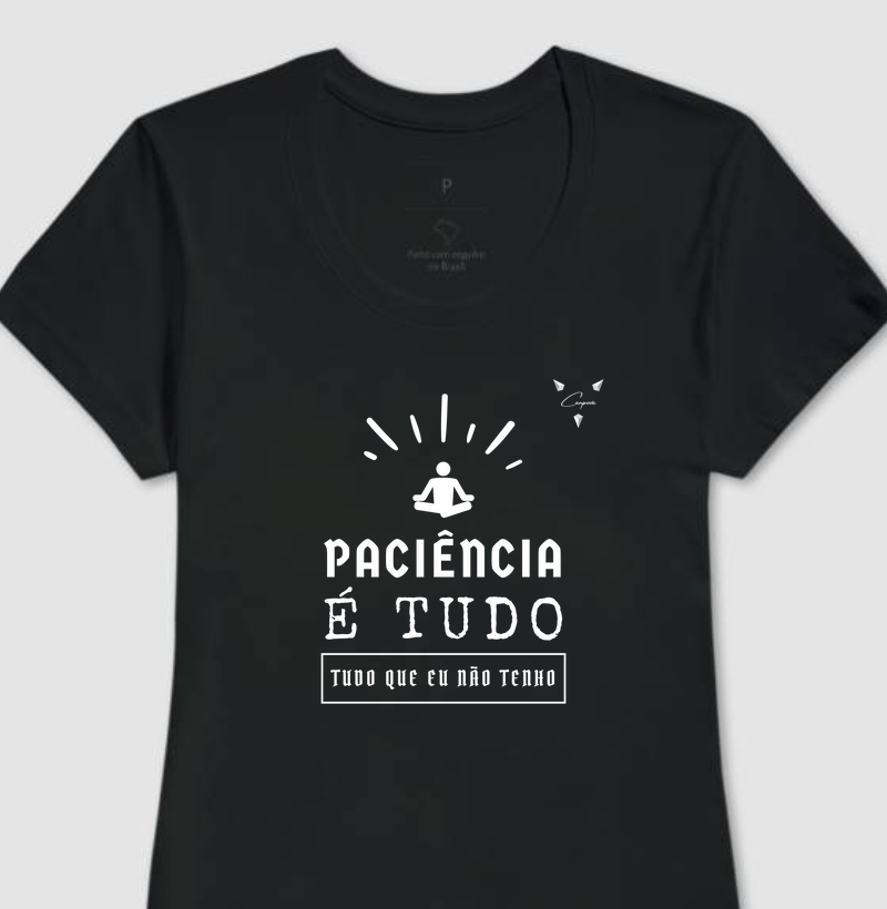 Paciência é tudo
