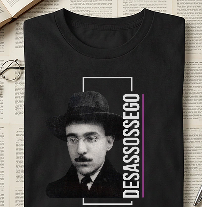 Camiseta Fernando Pessoa - Desassossego