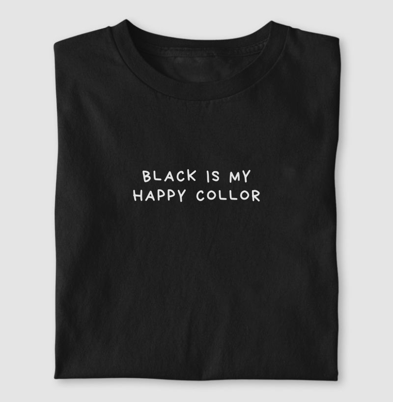 BLACK IS MY HAPPY COLOR