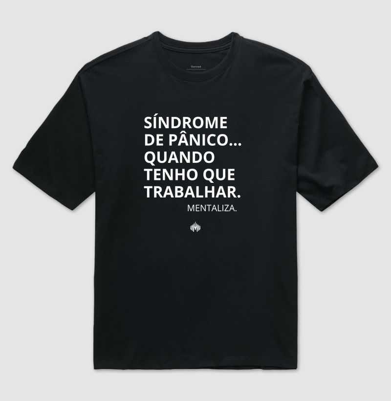 Síndrome de Pânico... quando tenho que trabalhar.